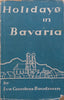 Holidays in Bavaria (Published 1936) | Eva Countess Baudissin