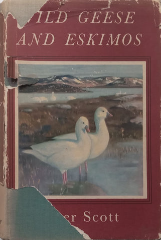 Wild Geese and Eskimos: A Journal of the Perry River Expedition of 1949 | Peter Scott