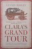 Clara’s Grand Tour: Travels with a Rhinoceros in Eighteenth-Century Europe | Glynis Ridley