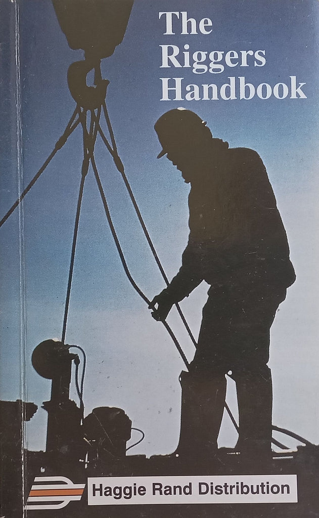 The Rigger Magazine The Riggers HandbookPublisher: Haggie Rand Distribution (1996)ISBN: N ...
