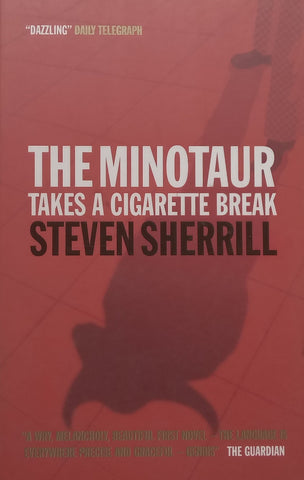 The Minotaur Takes a Cigarette Break | Steven Sherrill
