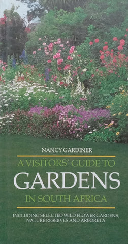 A Visitor’s Guide to Gardens in South Africa | Nancy Gardiner