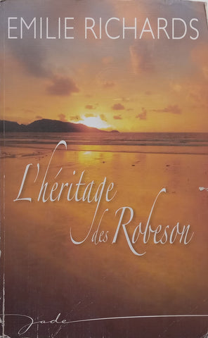 L’Heritage des Robeson (French) | Emilie Richards