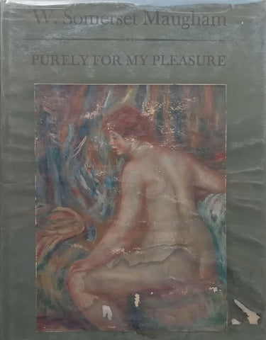 Purely for My Pleasure | W. Somerset Maugham