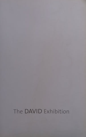 The David Exhibition (Catalogue to Accompany the Exhibition)