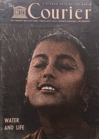 The Unesco Courier (July-August 1964, ‘Water and Life’Issue)