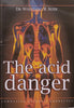 The Acid Danger: Combating Acidosis Correctly | Wolfgang R. Auer