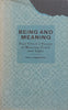 Being and Meaning: Paul Tillich’s Theory of Meaning, Truth and Logic (Inscribed by Author) | Ian E. Thompson