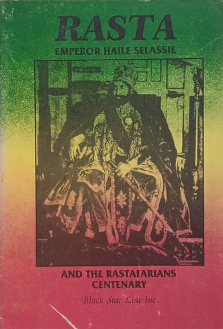Rasta: Emperor Haile Selassie and the Rastafarians Centenary | Ras Ahkell