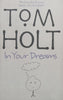 In Your Dreams | Tom Holt