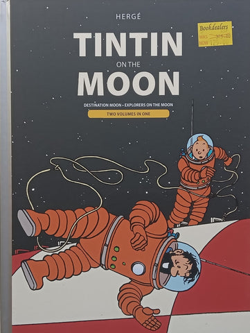 Tintin on the Moon (2 Volumes in 1) | Herge