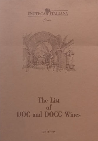 The List of DOC and DOCG Wines (13th Ed.)