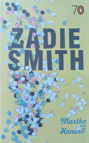 Martha and Hanwell | Zadie Smith