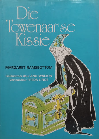 Die Towenaar se Kissie (Afrikaans) | Margaret Ramsbottom