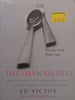 The Obvious Diet: Your Personal Way to Lose Weight Fast | Ed Victor