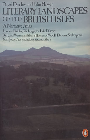 Literary Landscapes of the British Isles: A Narrative Atlas | David Daiches & John Fowler