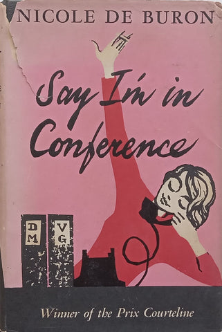 Say I’m in Conference | Nicole de Buron