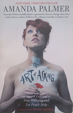 The Art of Asking (Inscribed by Author) | Amanda Palmer