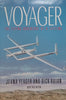Voyager: The Flying Adventure of a Lifetime | Jeana Yeager & Dick Rutan