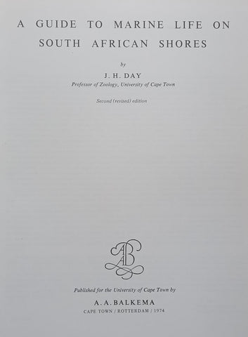 A Guide to Marine Life on South African Shores (2nd Ed.) | J. H. Day