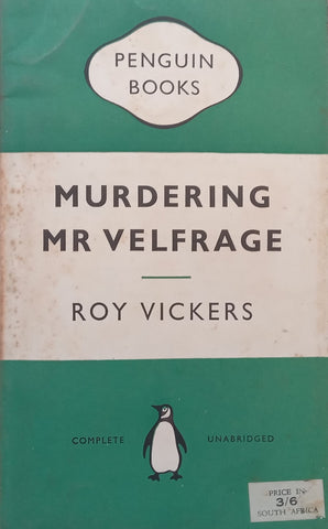 Murdering Mr. Velfrage | Roy Vickers