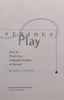 Serious Play: How the World’s Best Companies Simulate to Innovate | Michael Schrage