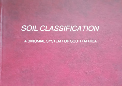 Soil Classification: A Binomial System for South Africa | C. N. Macvicar, et al.