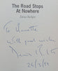 The Road Stops at Nowhere (Inscribed by Author) | Denis Beckett