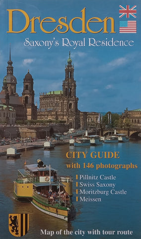 Dresden: Saxony’s Royal Residence (City Guide) | Wolfgang Kootz