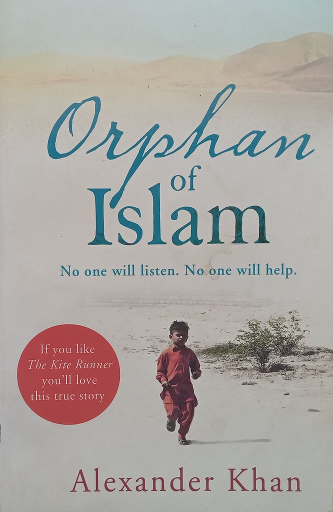 Orphan of Islam | Alexander Khan
