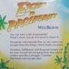 Escape to Prosperity | Wes Beavis