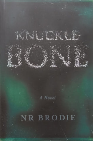 Knucklebone (Inscribed by Author) | N. R. Brodie