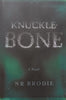 Knucklebone (Inscribed by Author) | N. R. Brodie