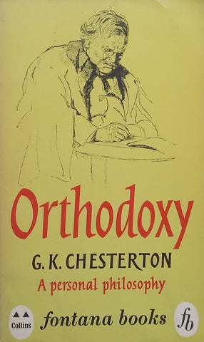 Orthodoxy: A Personal Philosophy | G. K. Chesterton