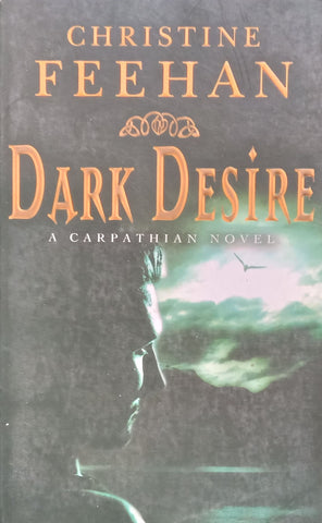 Dark Desire (A Carpathian Novel) | Christine Feehan
