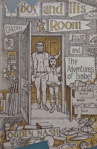 A Boy and His Room & The Adventures of Isabel | Ogden Nash