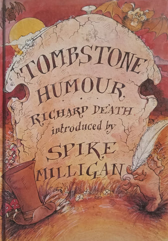Tombstone Humour (Introduction by Spike Milligan) | Richard De’ath