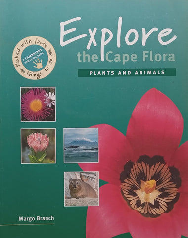 Explore the Cape Flora: Plants and Animals | Margo Branch