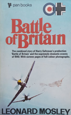Battle of Britain (On the Making of the Film) | Leonard Mosley