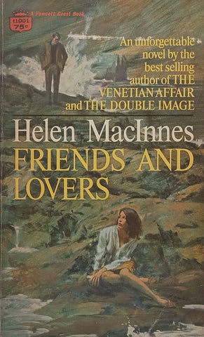 Friends and Lovers | Helen MacInnes