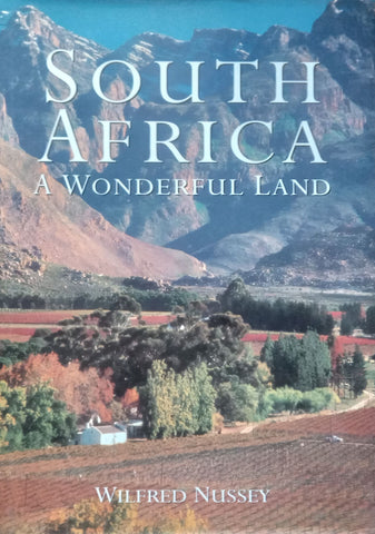 South Africa: A Wonderful Land | Wilfred Nussey