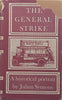 The General Strike: A Historical Portrait | Julian Symons