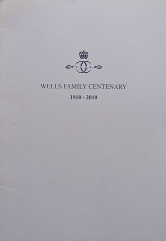 Wells Family Centenary, 1910-2010 (A Century of Canoeing)