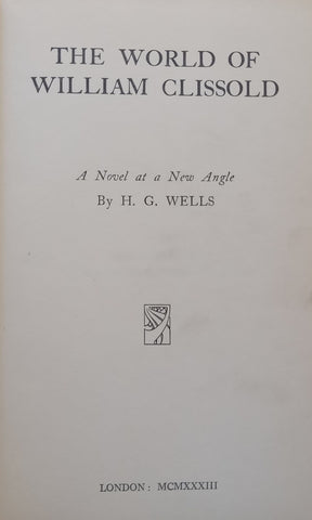 The World of William Clissold (Vol. 1) | H. G. Wells