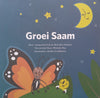 Groei Saam (Afrikaans) | Jacqueline Hull & Brandon Keelean