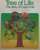 Tree of Life: The Story of Cape Fruit | Siegfried Stander
