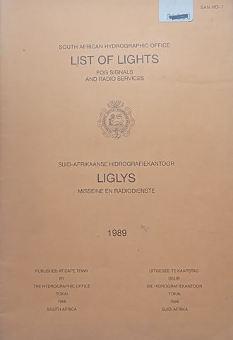 South African Hydrographic Office List of Lights: Fog Signals and Radio Services, 1989