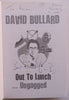 Out to Lunch...Ungagged (Inscribed by Author) | David Bullard