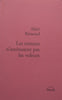 Les Romans n’interessent pas les Voleurs (French) | Alain Remond