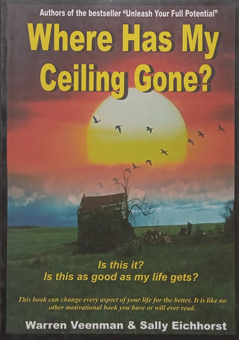 Where Has My Ceiling Gone? | Warren Veenman & Sally Eichhorst